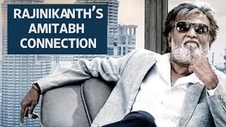 Rajinikanth’s Amitabh connection [upl. by Ardelis]