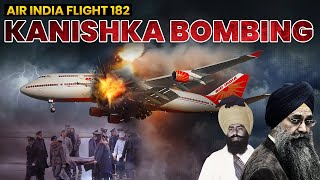 Untold Story of Air India Kanishka Bombing  How Khalistani Bombed Air India Flight 182 [upl. by Mungo790]