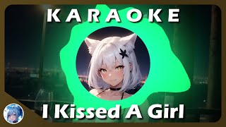 I Kissed A Girl InstrumentalKaraoke Nightcore [upl. by Ocnarfnaig]