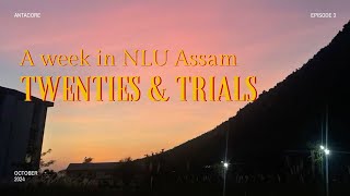 A week in NLU Assam  Law school 💼 attending classes falling sick etc 🎏☀️nlu vlog nlujaa nlua [upl. by Eugen]