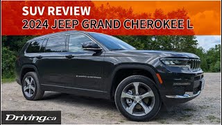 2024 Jeep Grand Cherokee L  SUV Review  Drivingca [upl. by Nonnahsal]