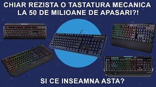 Chiar rezista o tastatura mecanica la 50 de milioane de apasari Si ce inseamna asta [upl. by Anaoj190]