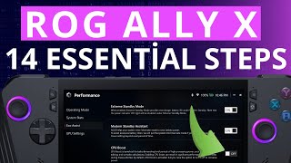 14 ESSENTIAL steps to OPTIMISE your ROG Ally amp Ally X [upl. by Nigel]