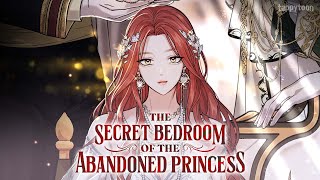 The Secret Bedroom of the Abandoned Princess Official [upl. by Paolo917]