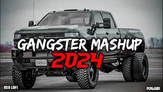 Non Stop Gangster Mashup 2024  All Punjabi Gangster Songs  The Gangster Mashup  Sidhu X Shubh [upl. by Nalim]