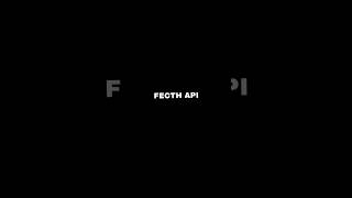 FECTH API trending codeing shortviral coading shortsvideo api fecthcodecoding [upl. by Adamski198]