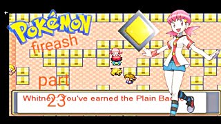 Pokemon Fire Ash Part 23  Gym Leader Whitney  Fireash Gameplay Secret 23 [upl. by Bobina]