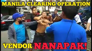 VENDOR NANAPAK SA CLEARING TEAM  MANILA CLEARING OPERATION [upl. by Davon]