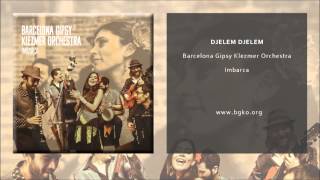 Barcelona Gipsy Klezmer Orchestra  Djelem Djelem Single Oficial [upl. by Nomma729]