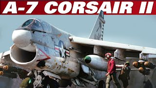 A7 Corsair II  From The Vought F8 Crusader To The LTV A7  Aviation History [upl. by Rhianna]