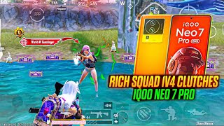 RICH SQUAD AGGRESSIVE 1V4 CLUTCHES 🤑  IQOO NEO 7 PRO SMOOTH  90FPS PUBGBGMI TEST 2024 [upl. by Thorn]