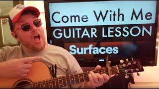 How To Play Come with me  Surfaces amp Salem Ilese Guitar Tutorial Beginner Lesson [upl. by Nilknarf397]