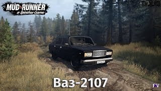 Spintires Mudrunner Ваз2107 v20 [upl. by Mcquade]