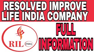 RIL Company Details  RILResolved Improve Life India Marketing Private Limited Company Information [upl. by Wira595]