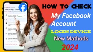 How to Check My Facebook Login Device  Who Uses My Facebook Account [upl. by Byrd]