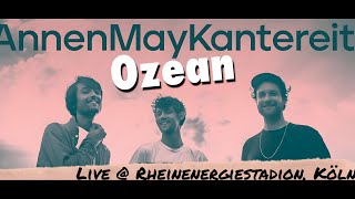 Ozean  AnnenMayKantereit Live in Köln 9 September 2023 [upl. by Rosner]