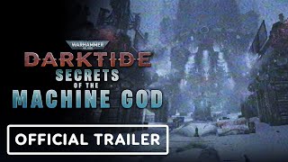 Warhammer 40000 Darktide  Official Secrets of the Machine God Teaser Trailer [upl. by Hardman]