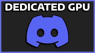 HOW TO USE DEDICATED GPU ON DISCORD [upl. by Nosemyaj344]