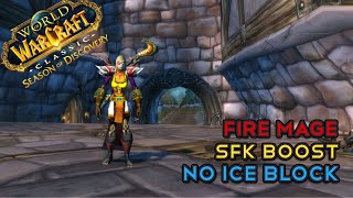 SoD  FIRE Mage SFK BOOST NO ICE BLOCK NO RESETS [upl. by Esta]