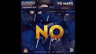 Yo Maps …No More … Prod by Maps [upl. by Inajna495]