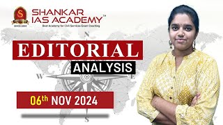 Editorial Analysis November 6 2024 Shankar IAS Academy UPSC current Affairs  Mains [upl. by Kersten]