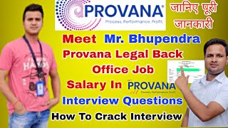 Meet Mr Bhupendra  Complete Information About Provana Selection Process In Provana Job In Noida [upl. by Oab227]