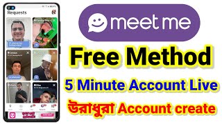 Meetme Update  Meetme Free Method  Meetme Face Verified problem solved  5 Munite Account LIVE [upl. by Mufi738]