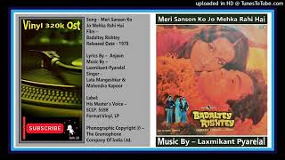 Lata Mahendra Kapoor  Meri Sanson Ko Jo  Laxmikant Pyarelal Anjaan ‎– Badaltey Rishtey 1978 Viny [upl. by Yentihw]