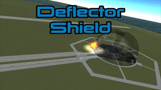 KSP  Deflector Shield [upl. by Renner467]