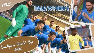 FIFA 23  Italia vs France World Cup Qualifiers 2026  4K 60fps  Version PC [upl. by Hendrix]