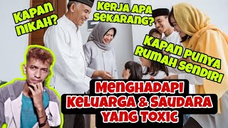 Rahasia menjawab pertanyaan toxic keluarga besar  Saatnya mempraktekkan Filsafat [upl. by Nerita]