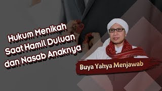 Hukum Menikah Saat Hamil Duluan dan Nasab Anaknya  Buya Yahya Menjawab [upl. by Ali128]