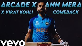 Arcade x mann mera ft virat kohli 🤴🤴greatest comebacks everking kohliJSCRICKEDITZ [upl. by Patterman173]