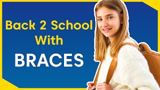 3 Tips For Going Back To School With Braces [upl. by Rubinstein]