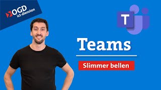 33 Teams  Slimmer bellen met Microsoft Teams  Office365 [upl. by Lzeil24]