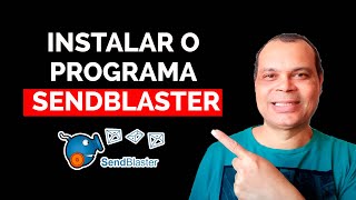 PARA INSTALAR O PROGRAMA SENDBLASTER TEM QUE SEGUIR O PASSO A PASSO DO VÍDEO  DOWNLOAD [upl. by Senhauser]