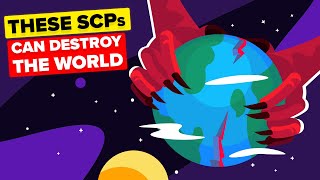 These SCP’s Could End The World [upl. by Endys]