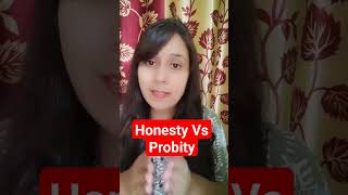 Honesty Vs Probity by Puja Mam  Ethics  UPSC gswithnirajsir [upl. by Rhett]