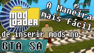 COMO INSTALAR MODLOADER NO GTA SAN ANDREAS PC [upl. by Malvino]