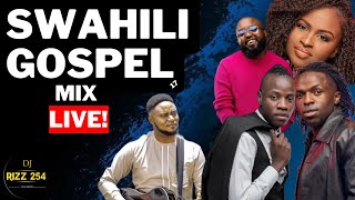 🔴SWAHILI GOSPEL MIX VOL17DJ RIZZ Ft Obby AlphaMercy MasikaGuadian AngelPitsonJabidiiMoji [upl. by Morganstein]