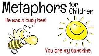 Metaphors for Children  Classroom Learning Video [upl. by Grosz]