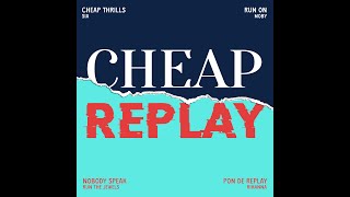 Cheap Replay [upl. by Killam]