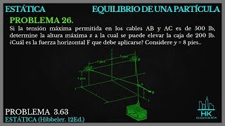 EQUILIBRIO DE UNA PARTICULA PROBLEMA 26  363 HIBBELER [upl. by Trimble]