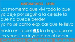 Muchachos  LFDN [upl. by Newman]