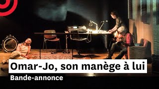 OmarJo son manège à lui — Bandeannonce [upl. by Rutherfurd494]