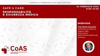 Safe amp Care  Responsabilità e Sicurezza Medica  Prima Parte [upl. by Davis]