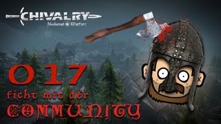 SgtRumpel zockt CHIVALRY mit der Community 017 deutsch 720p [upl. by Oskar]