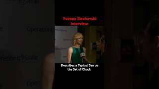 Yvonne Strahovski Describes a Typical Day on the Set of Chuck [upl. by Amihsat]