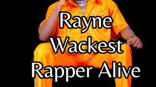 Rayne Wackest Rapper Alive Official Audio Speedoo diss prod Answer Inc [upl. by Nadabb]