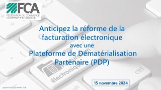 Webinaire FCA 15112024 Facturation électronique [upl. by Acirat961]